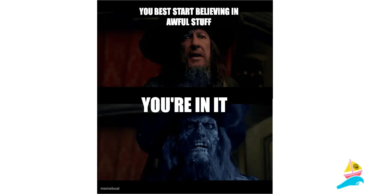 You best start believing in awful stuff