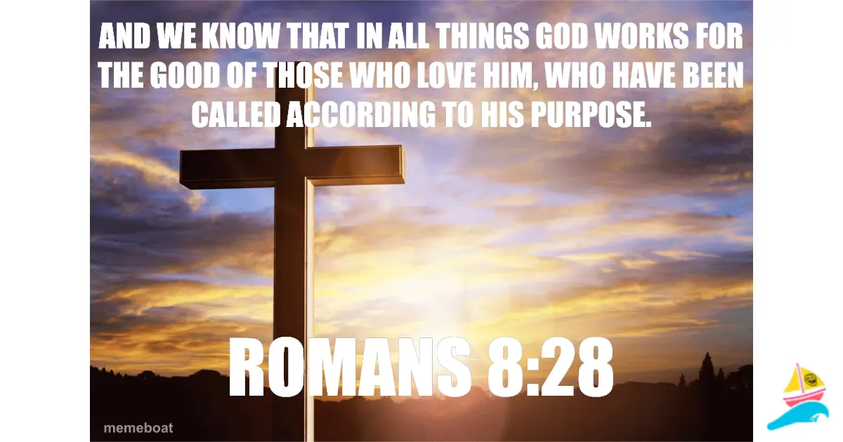 And we know that in all things God works for the good of th…