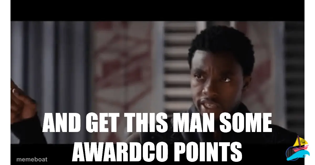 And Get this Man some awardco points