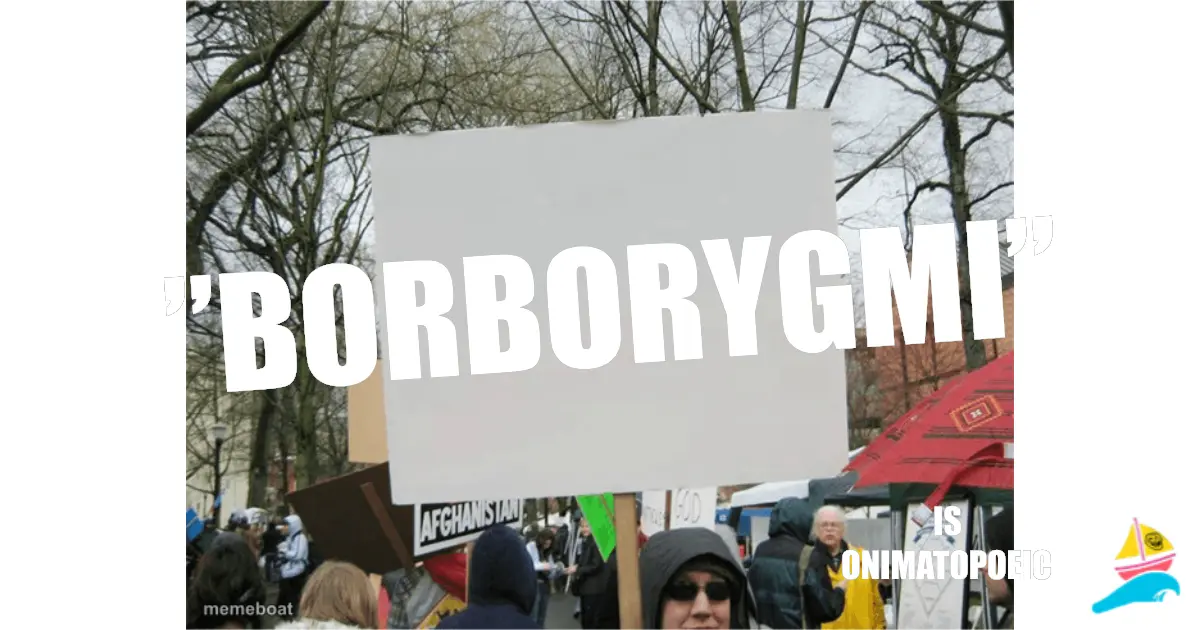 ”BORBORYGMI”