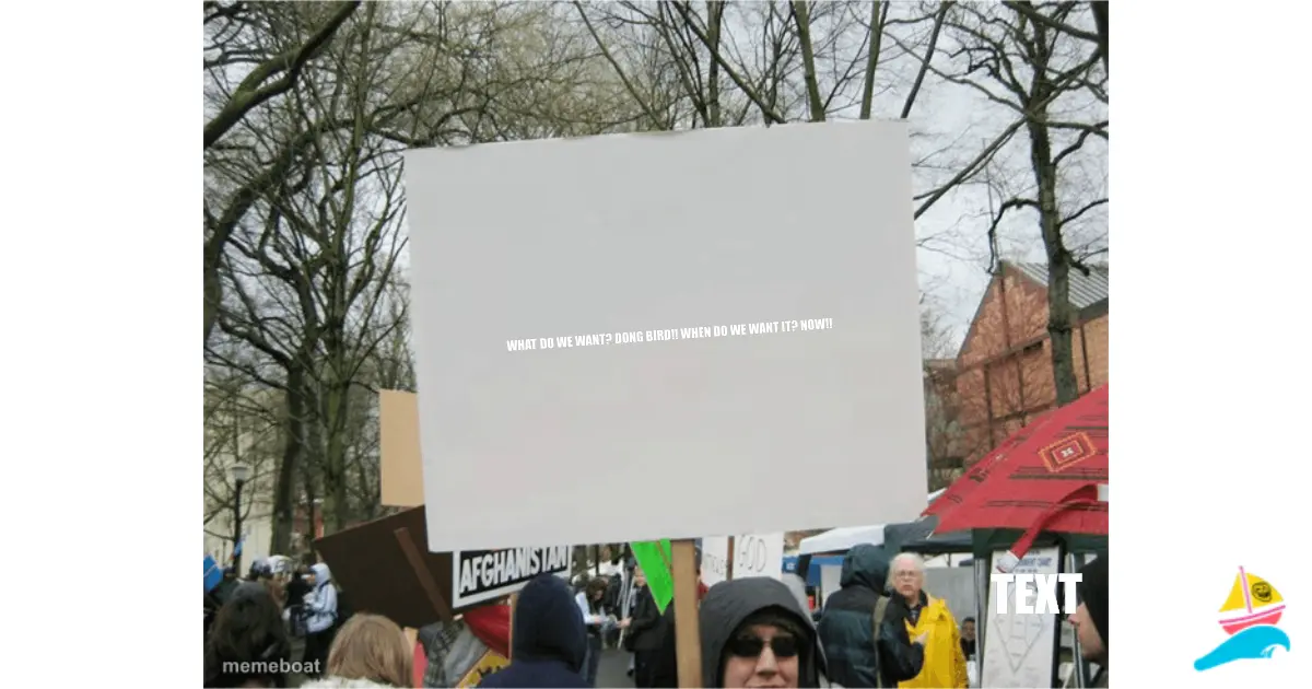 What do we want? DONG BIRD!! When do we want it? NOW!!