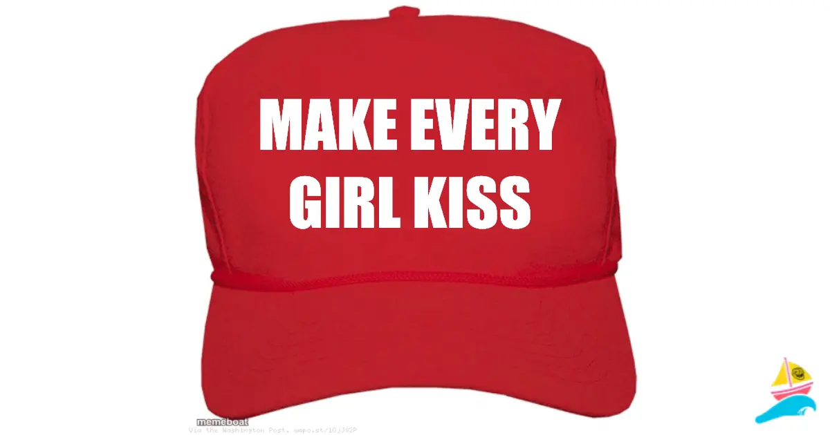 Make Every Girl Kiss