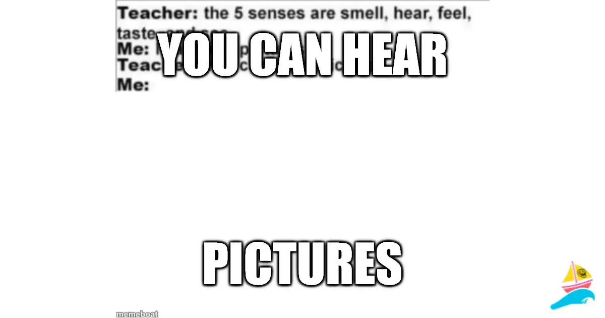 You can hear