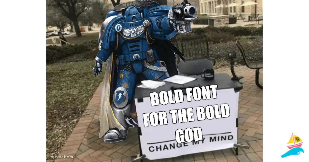 BOLD FONT FOR THE BOLD GOD