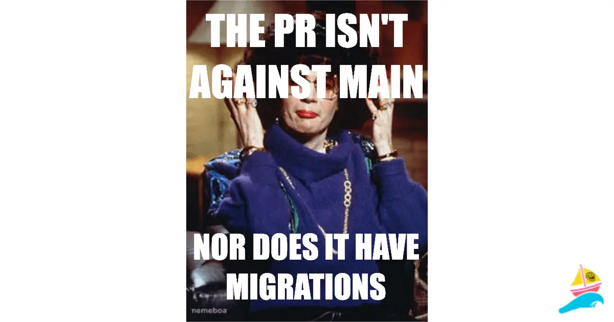 The PR isn't against main