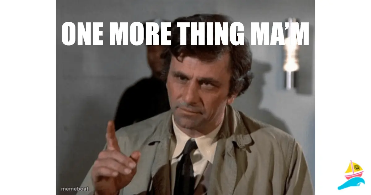 One more thing ma’m