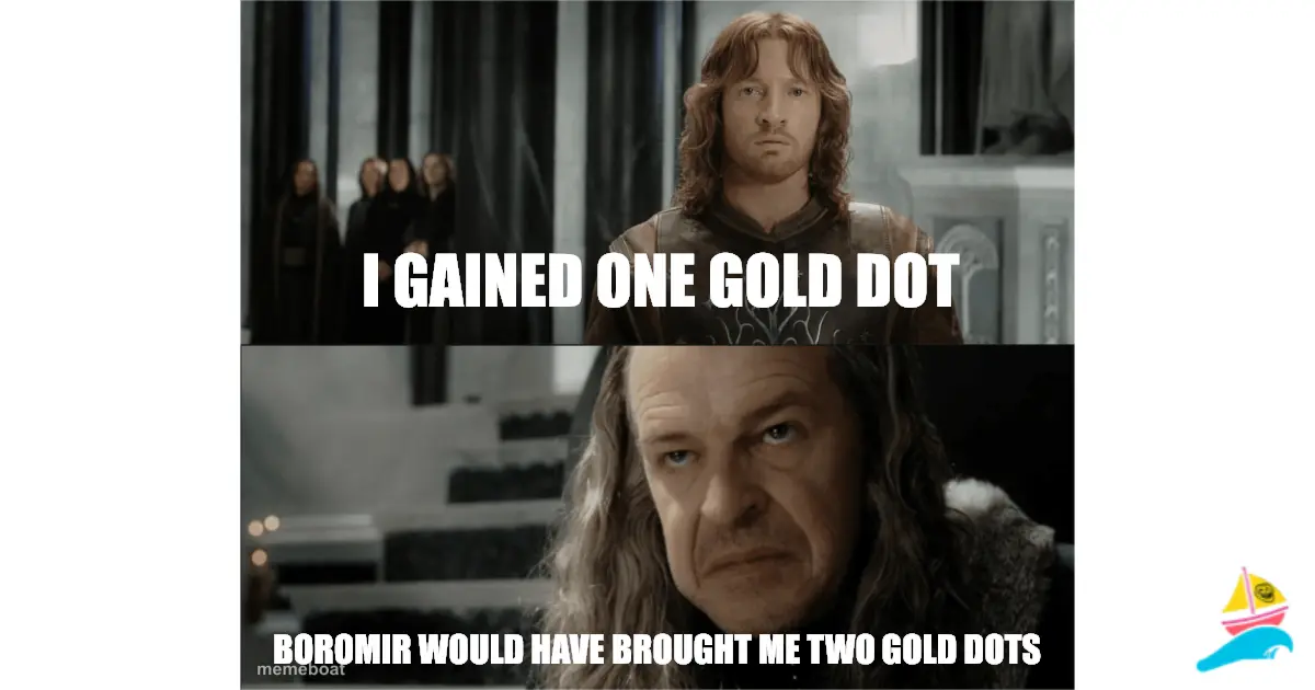 I gained one gold dot