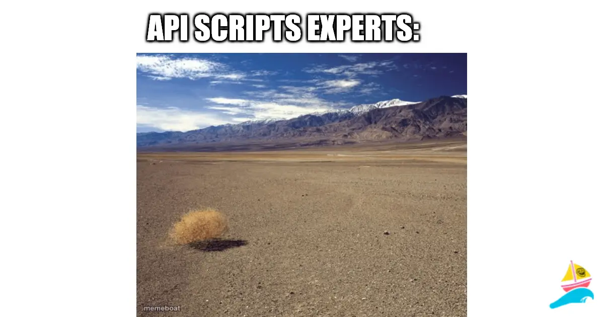 API SCRIPTS EXPERTS: