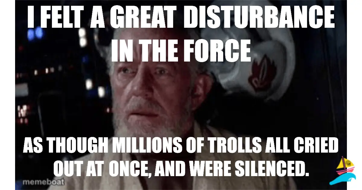 I felt a great disturbance in the force