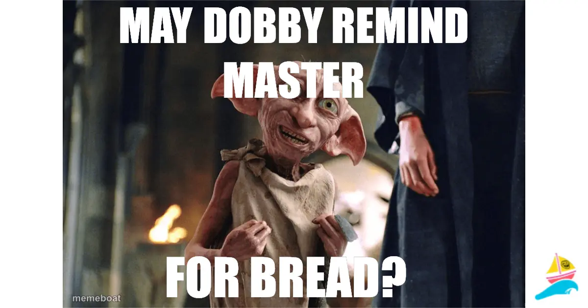 may Dobby remind master