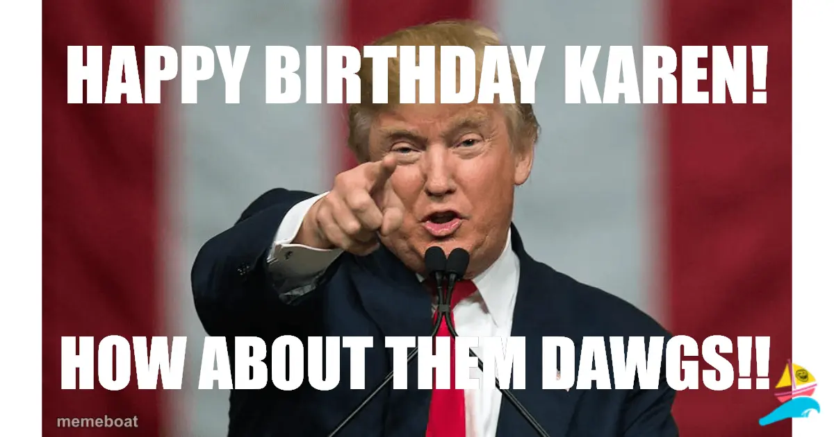 HAPPY BIRTHDAY KAREN!