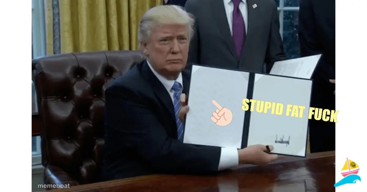 STUPID FAT FUCK