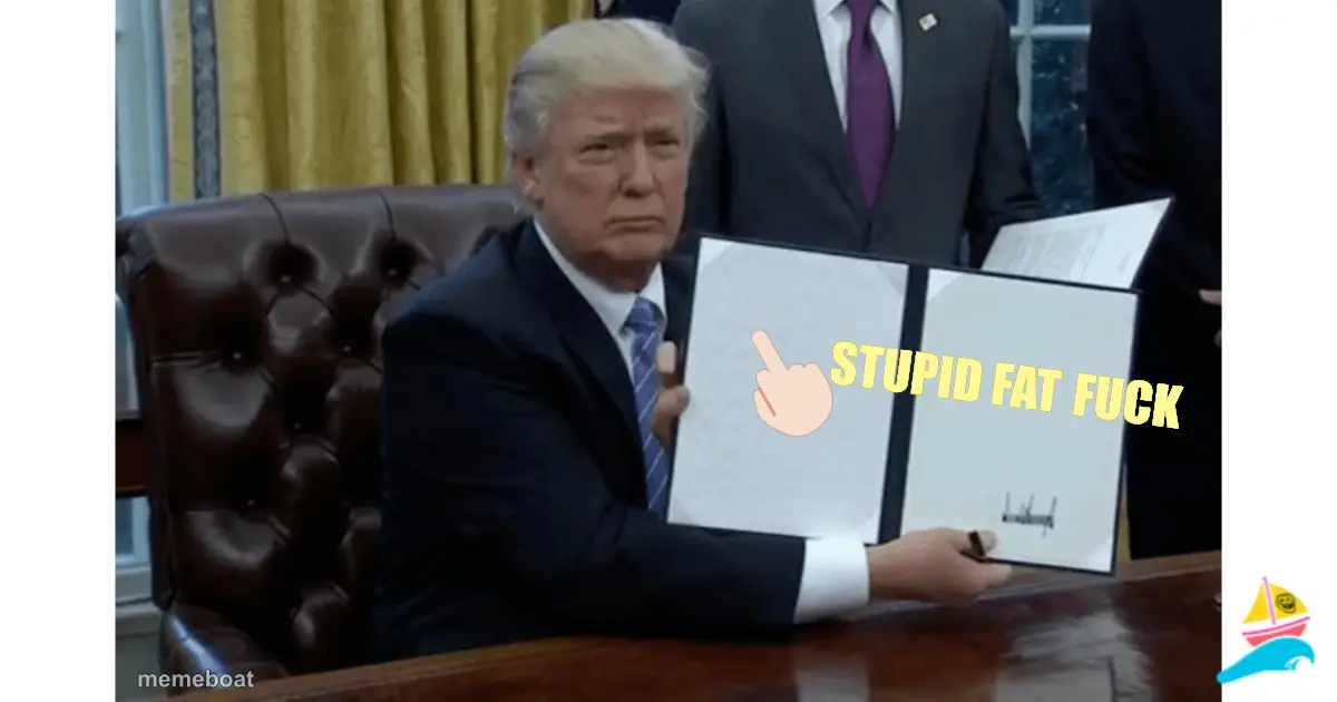 STUPID FAT FUCK
