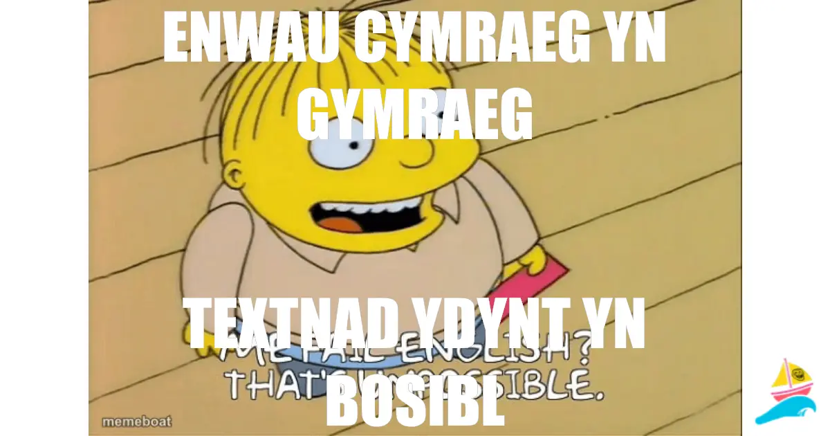 Enwau Cymraeg yn Gymraeg