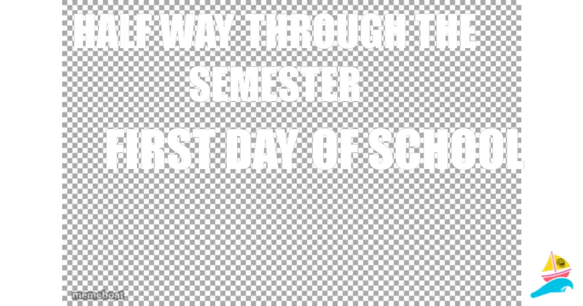 FIRST DAY OF SCHOOL