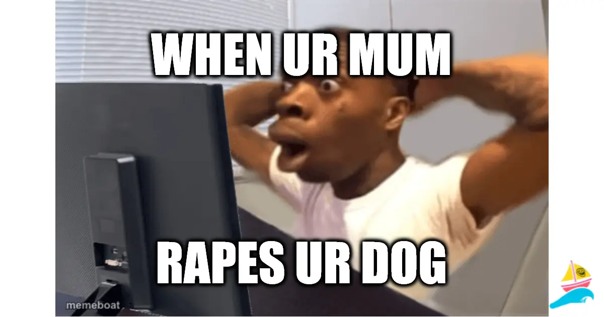 When ur MUM