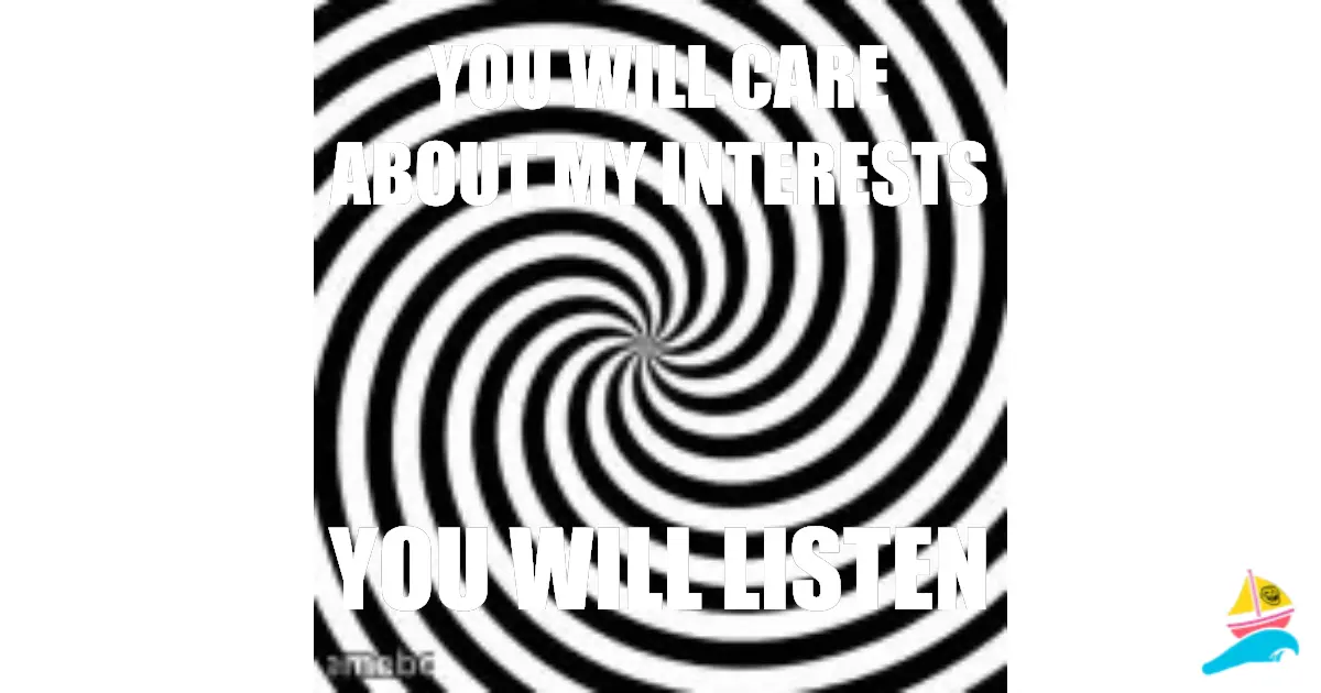 you will care about my interests