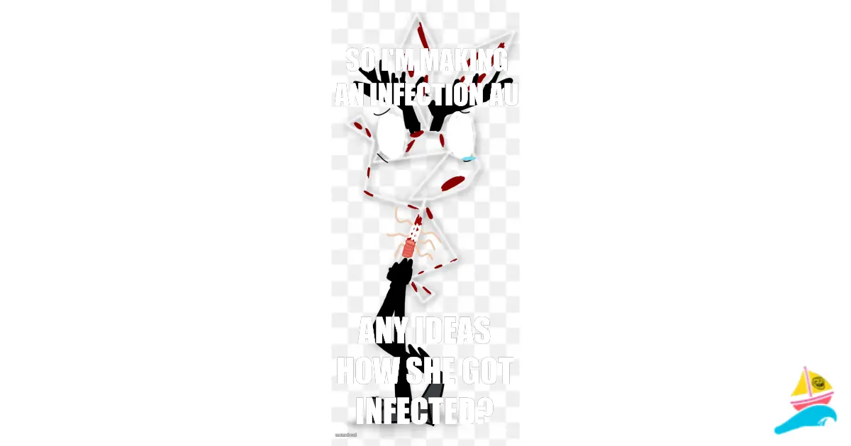 SO I'M MAKING AN INFECTION AU