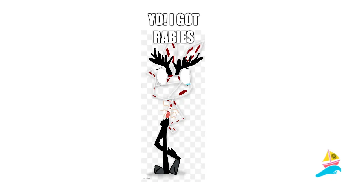 Yo! I got rabies