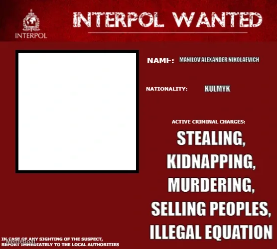 Interpol Wanted Warning meme created by the community