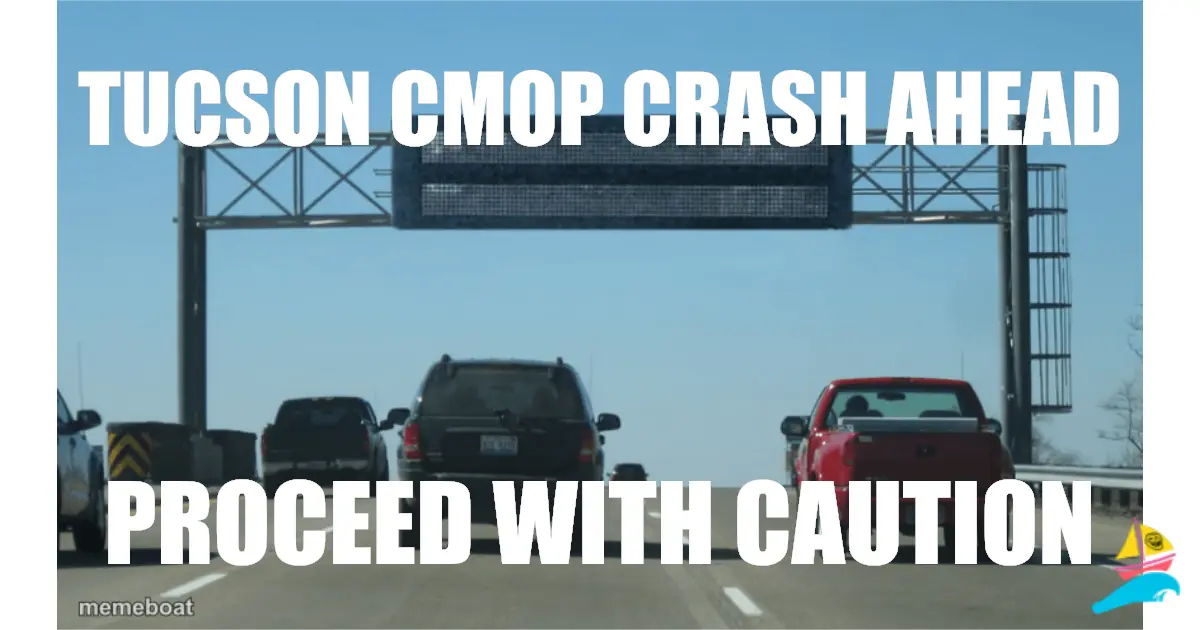 Tucson CMOP Crash ahead