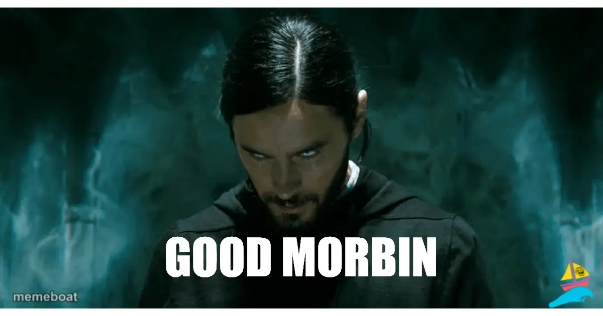 Good morbin