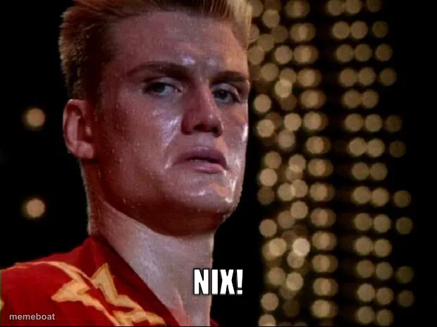 Nix!