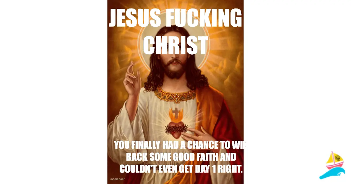 Jesus Fucking Christ