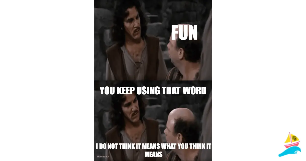 fun