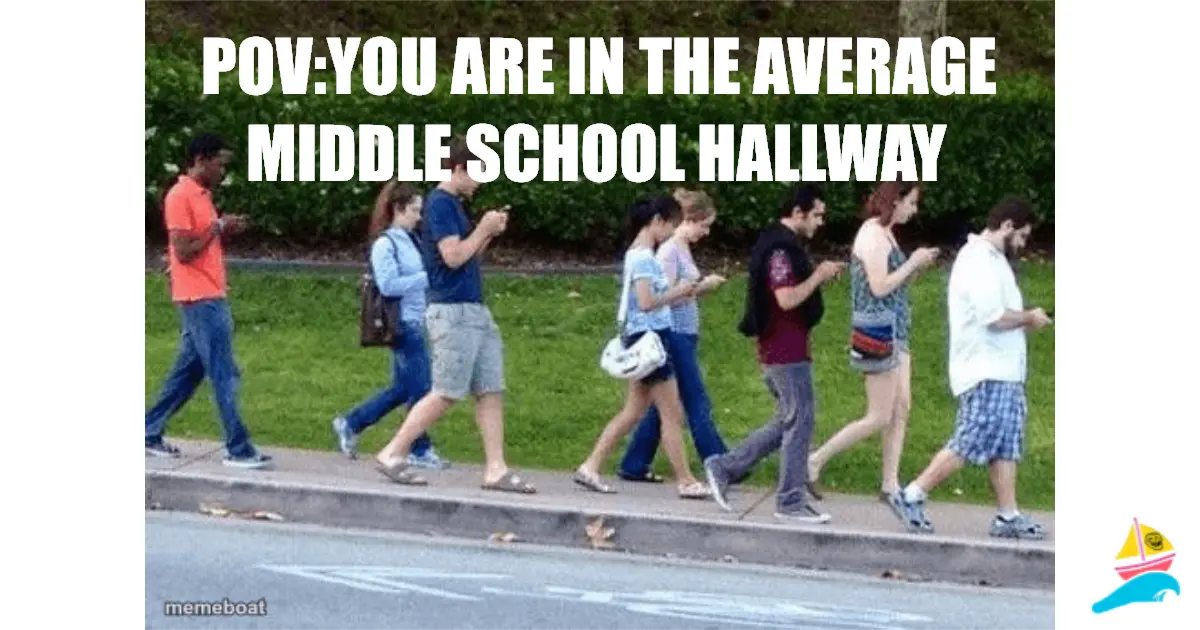 POV:you are in the average middle school hallway