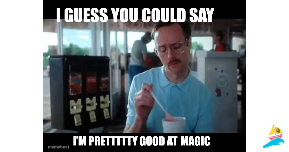 I GUESS YOU COULD SAY