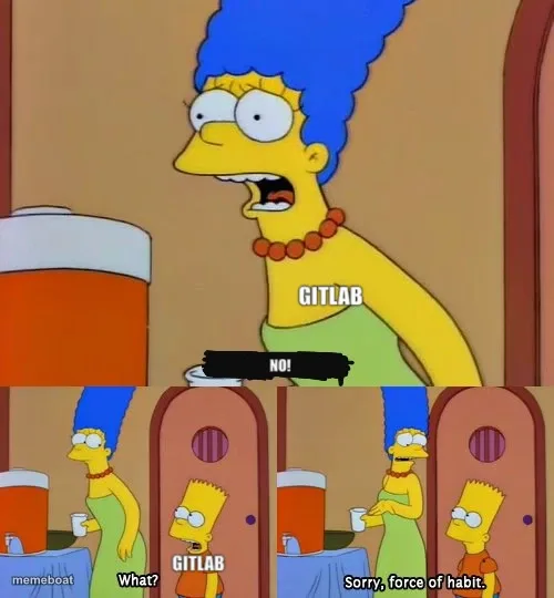 Marge Sorry Force Of Habit meme created by the community