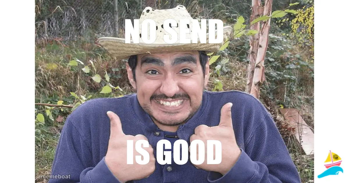 No send