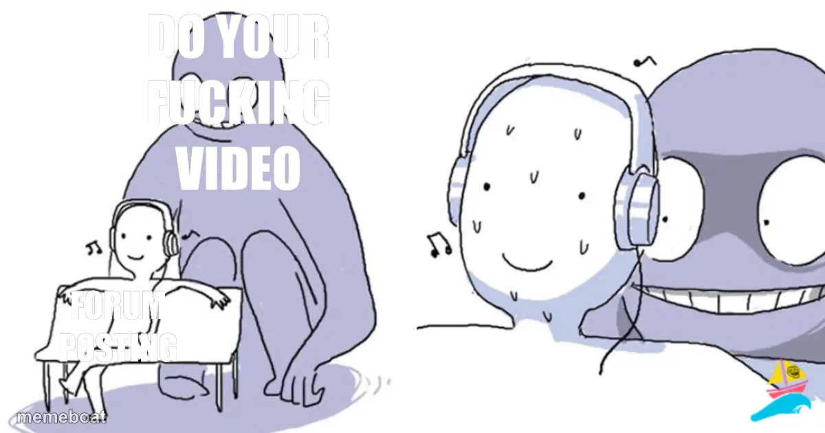 do your fucking video