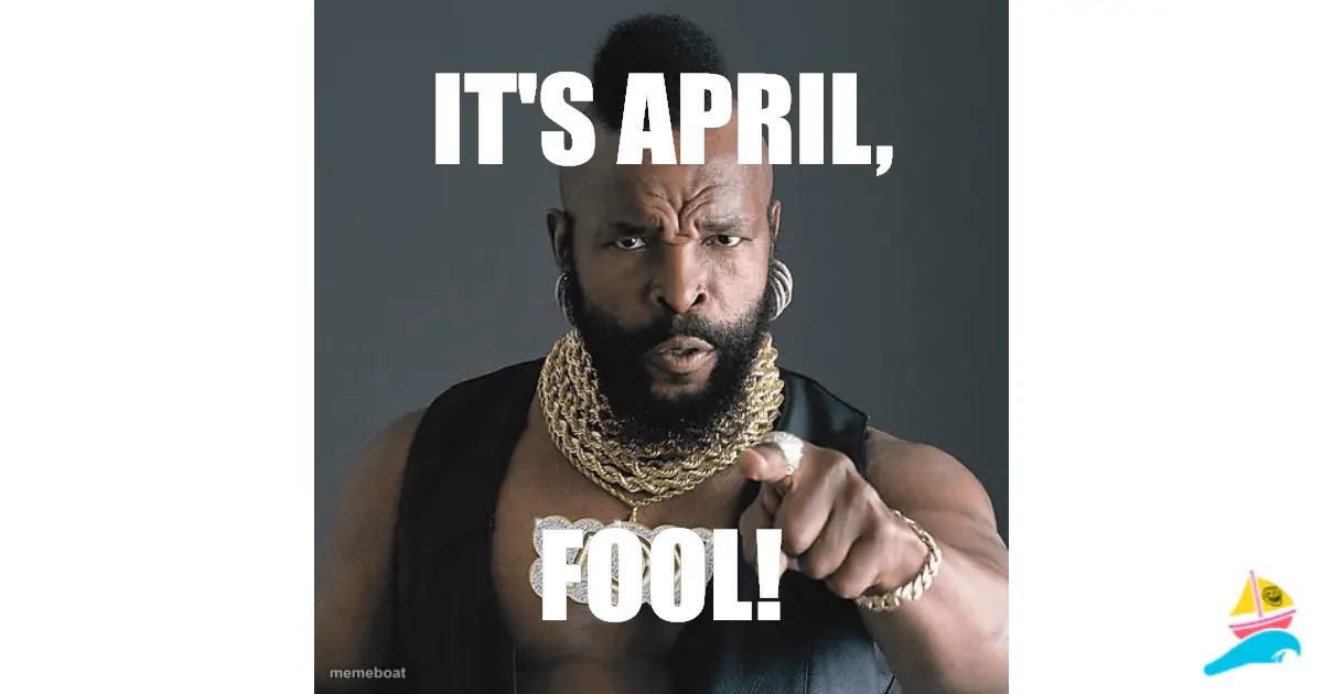 IT'S APRIL,