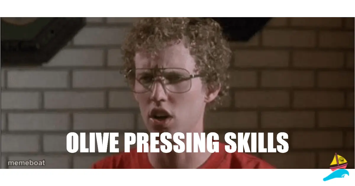 olive pressing skills
