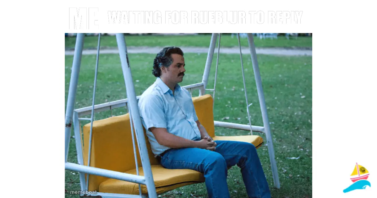 waiting for rueblur to reply