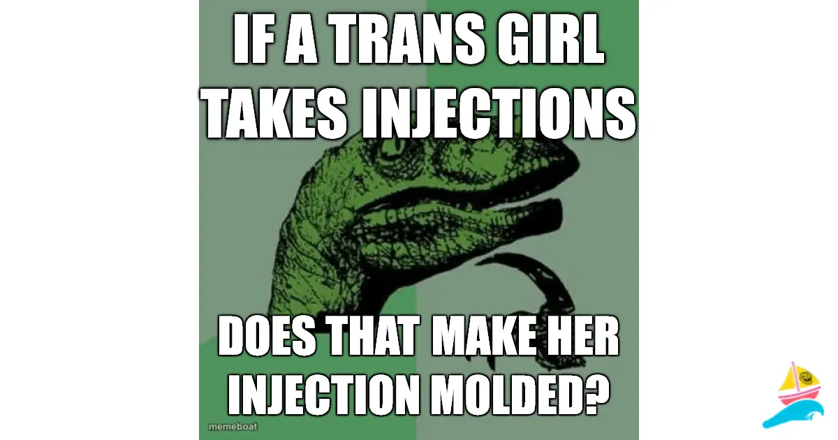 if a trans girl takes injections