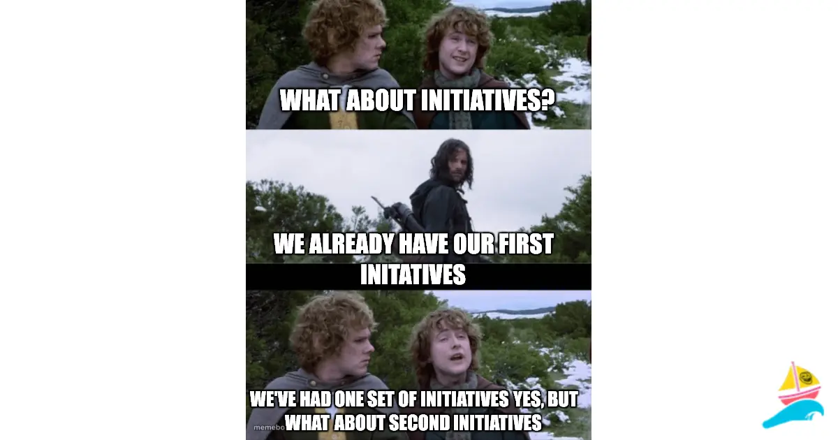 What about initiatives?