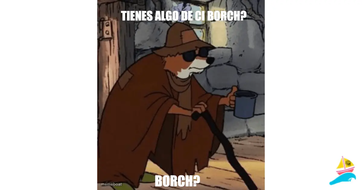 tienes algo de ci borch?