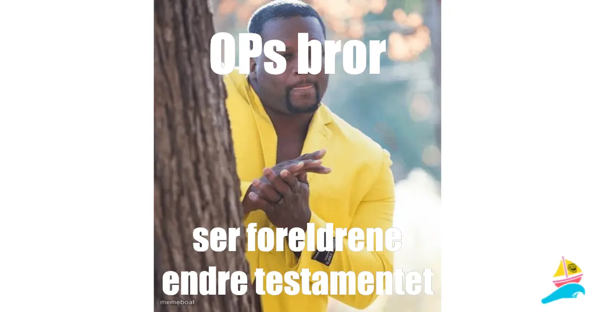 OPs bror