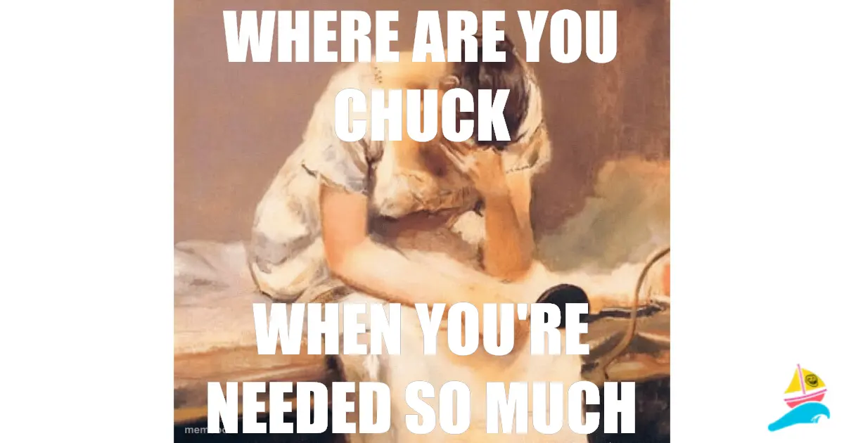 where are you Chuck