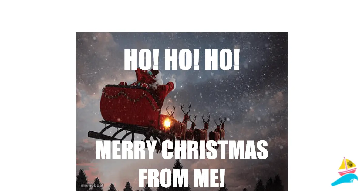 HO! HO! HO!
