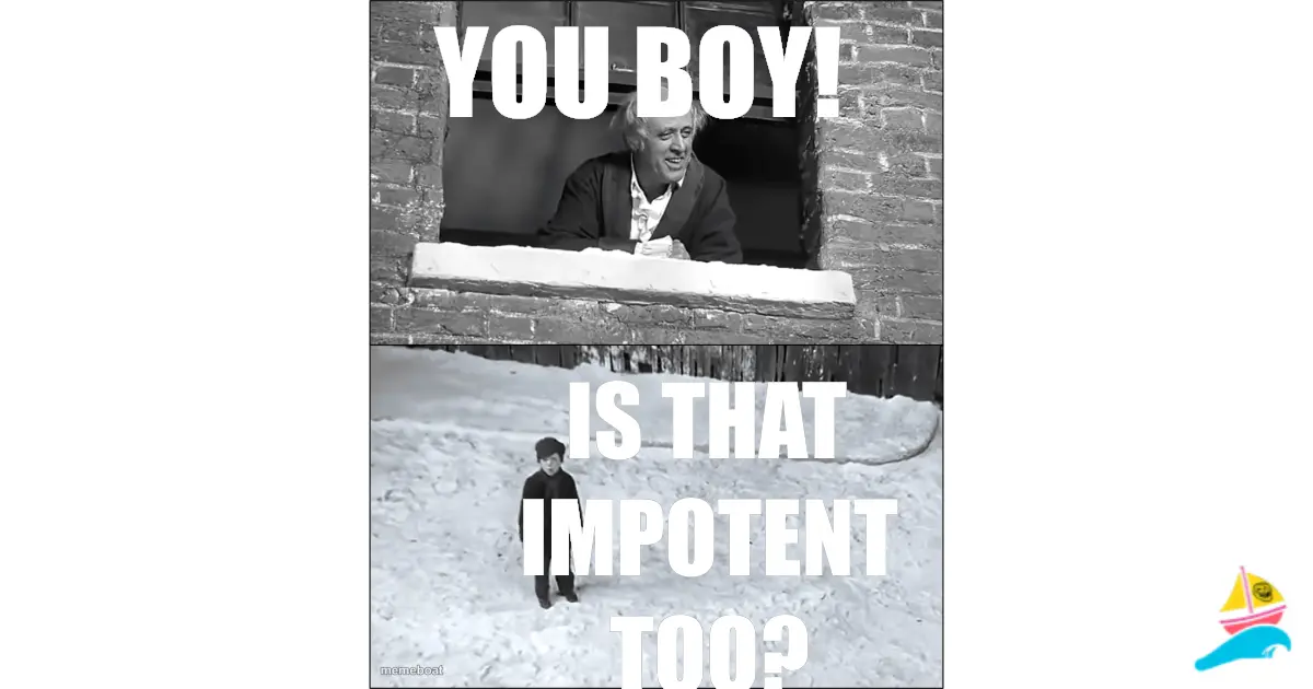You boy!