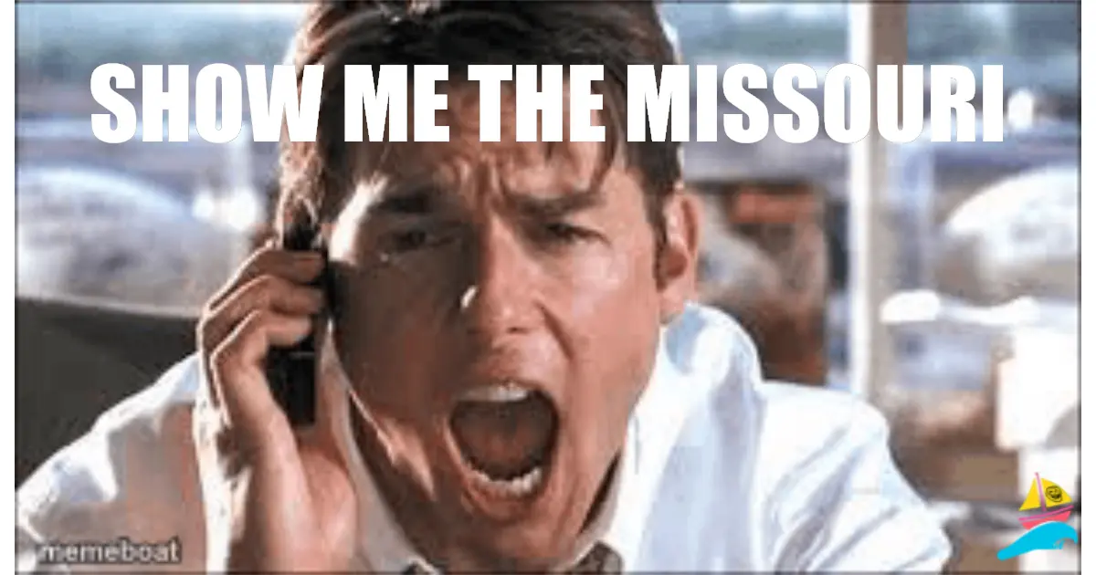 SHOW ME THE MISsouri