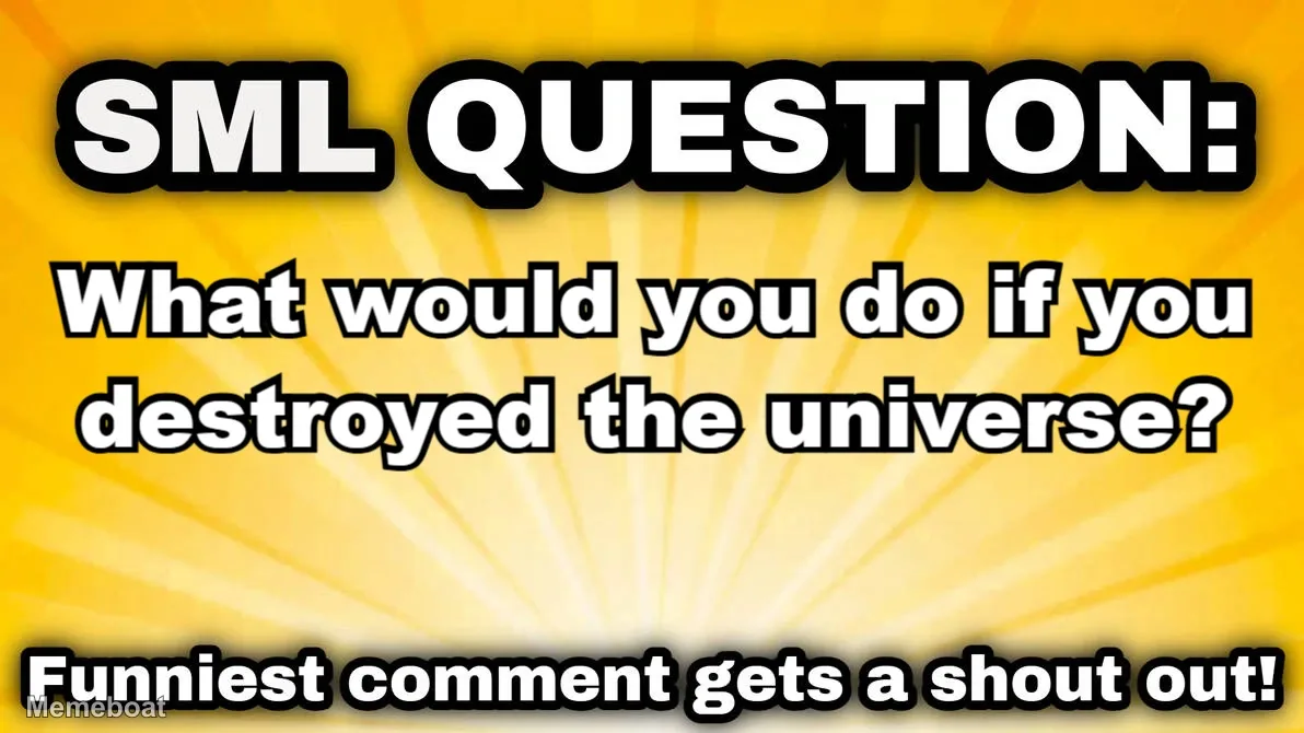 SML Question Announcement meme created by the community