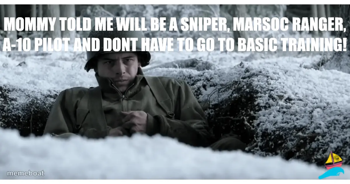 Mommy told me will be a Sniper, MARSOC Ranger, A-10 pilot a…