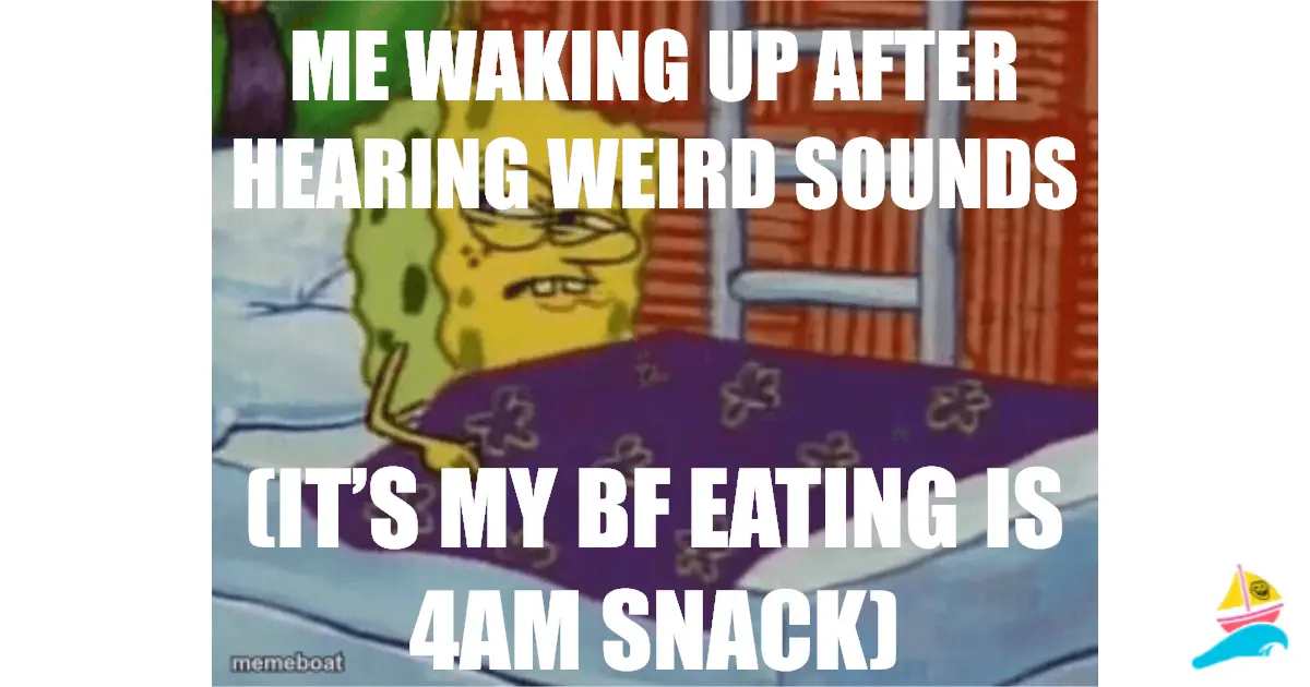 Me waking up after hearing weird sounds