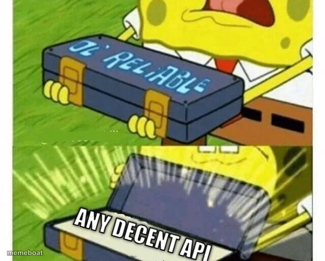 Spongebob Ol' Reliable meme created by the community