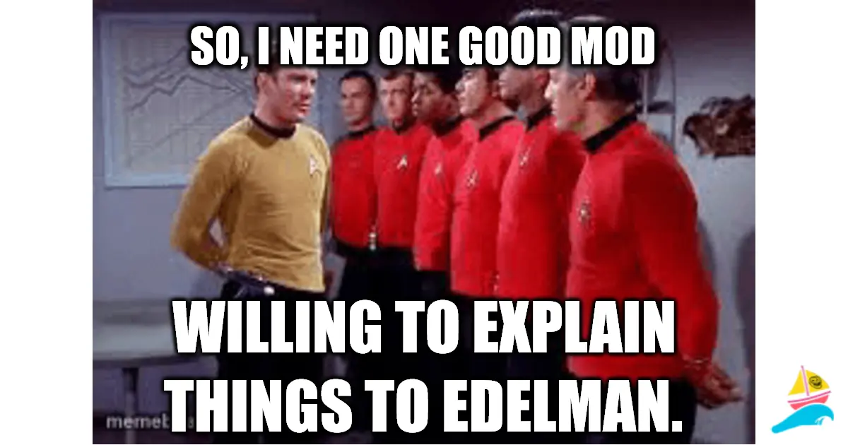 SO, I need one good mod